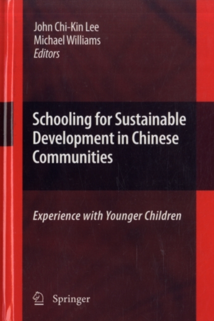 Schooling for Sustainable Development in Chinese Communities : Experience with Younger Children, PDF eBook