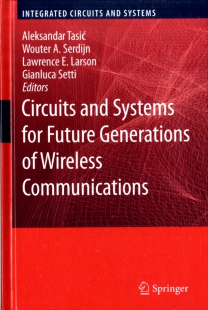 Circuits and Systems for Future Generations of Wireless Communications, PDF eBook
