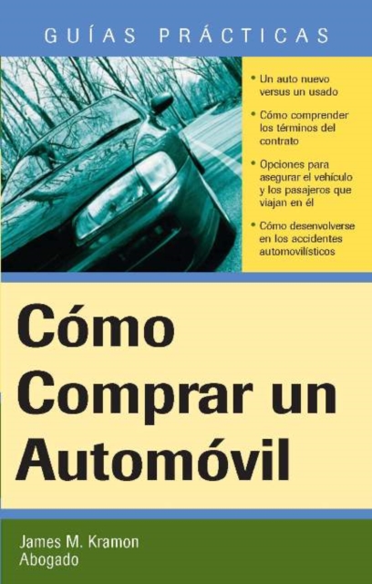Como Comprar un Automovil : How to Buy an Automobile (Spanish only), EPUB eBook