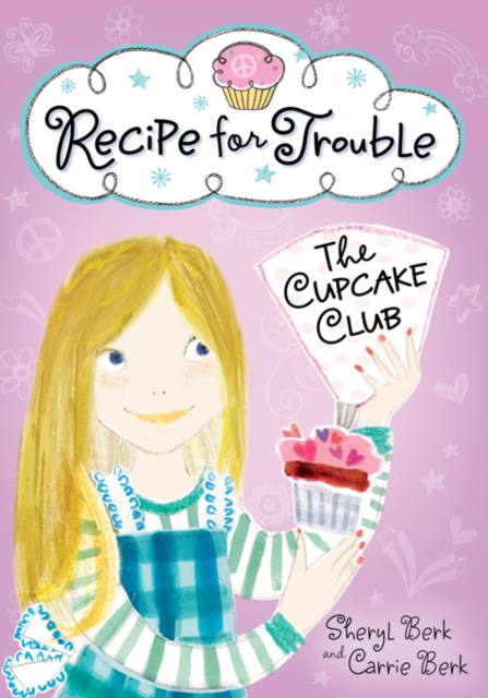Recipe for Trouble : The Cupcake Club, EPUB eBook