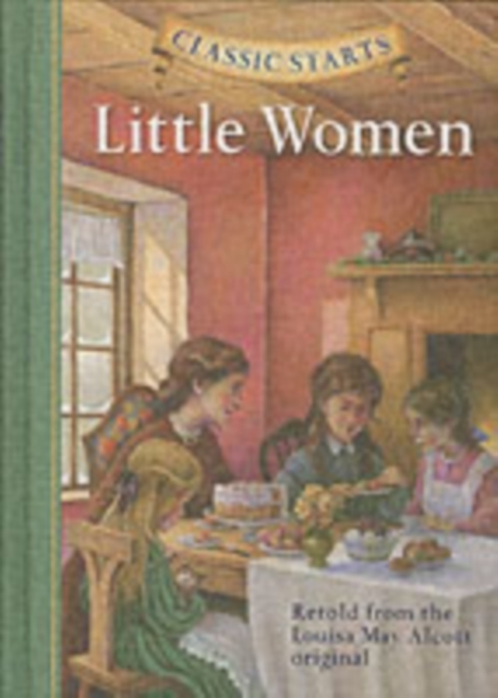 Classic Starts®: Little Women, Hardback Book