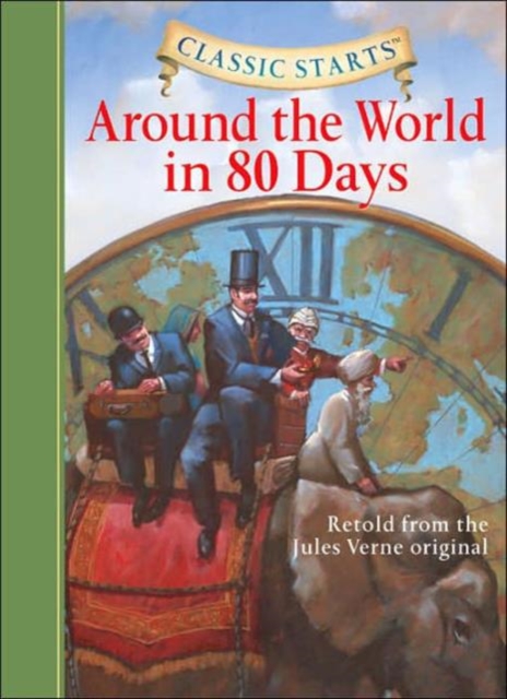 Classic Starts (R): Around the World in 80 Days, Hardback Book