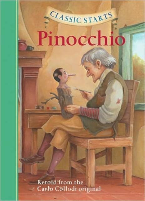 Classic Starts®: Pinocchio, Hardback Book
