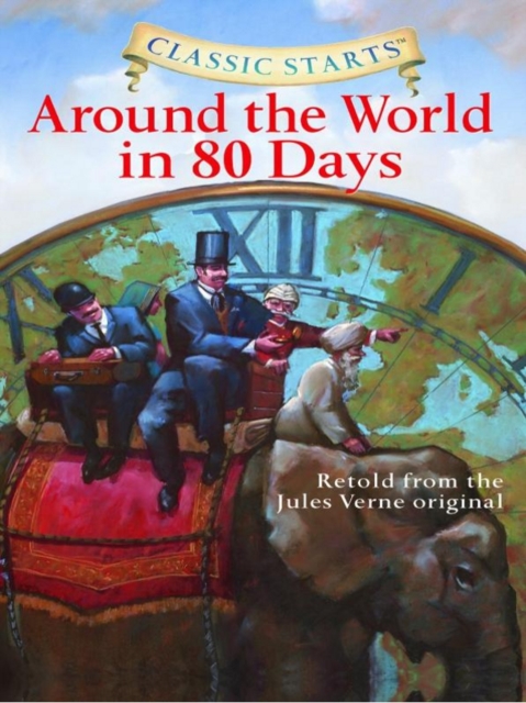 Classic Starts(R): Around the World in 80 Days, EPUB eBook