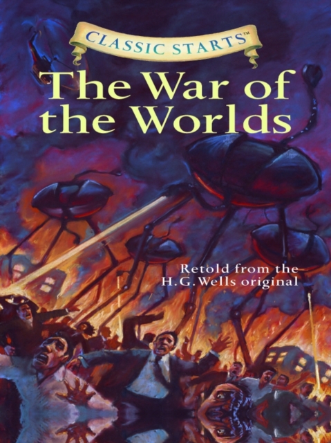 Classic Starts(R): The War of the Worlds, EPUB eBook