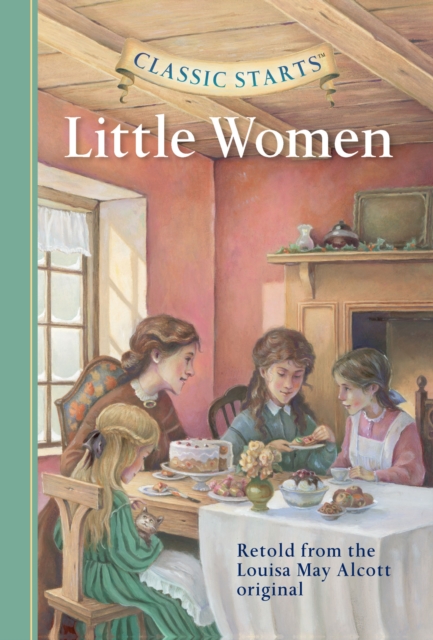 Classic Starts(R): Little Women, EPUB eBook