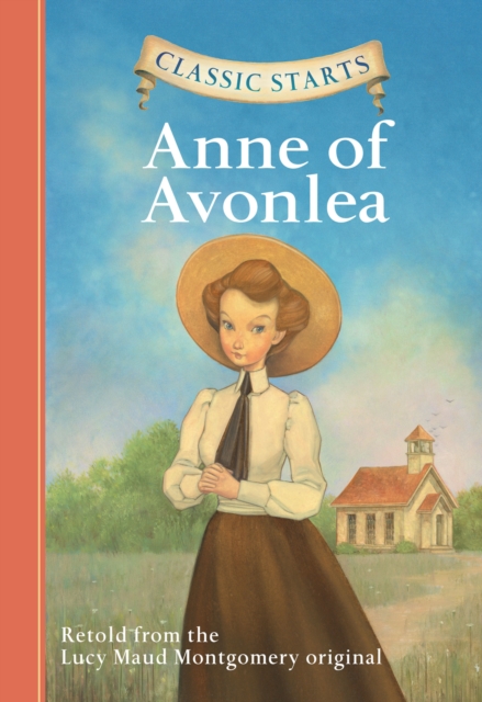 Classic Starts(R): Anne of Avonlea, EPUB eBook