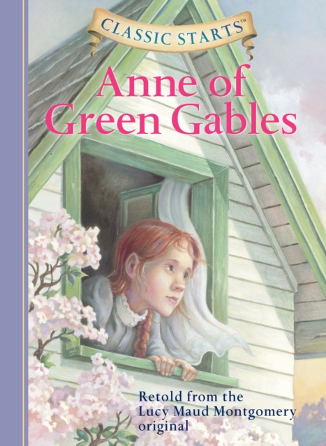 Classic Starts(R): Anne of Green Gables, EPUB eBook
