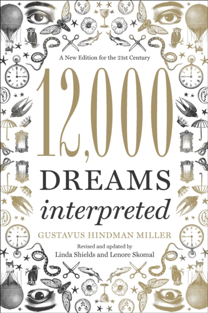 12,000 Dreams Interpreted : A New Edition for the 21st Century, EPUB eBook