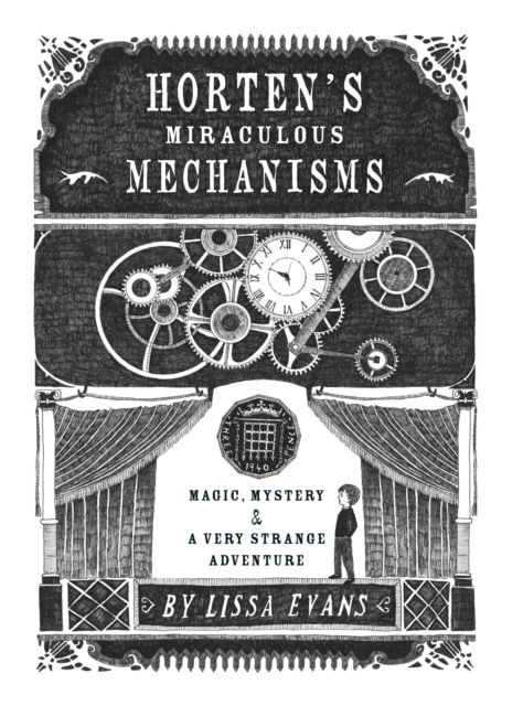 Horten's Miraculous Mechanisms : Magic, Mystery, & a Very Strange Adventure, EPUB eBook