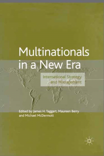Multinationals in a New Era : International Strategy and Management, PDF eBook