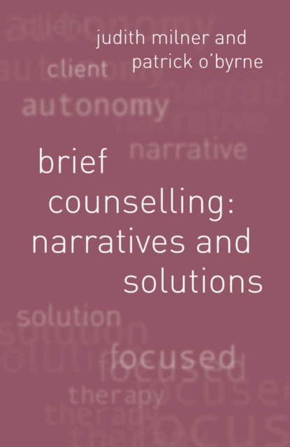 Brief Counselling:Narratives and Solutions : Narratives and Solutions, PDF eBook