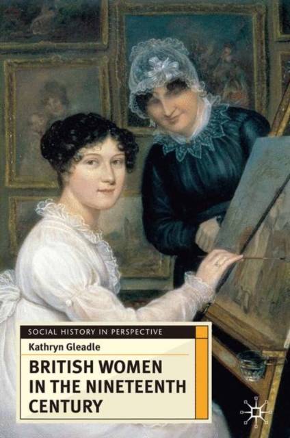 British Women in the Nineteenth Century, PDF eBook