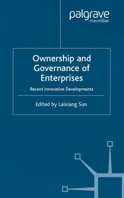 Ownership and Governance of Enterprises : Recent Innovative Developments, PDF eBook