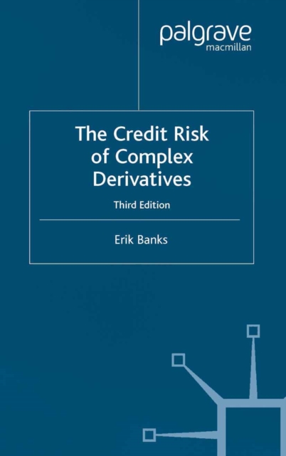 The Credit Risk of Complex Derivatives, PDF eBook