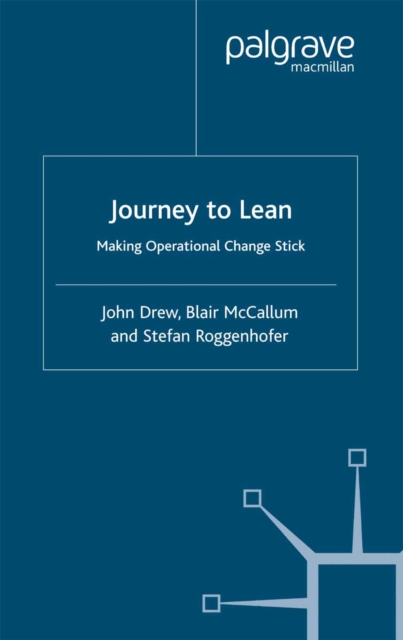 Journey to Lean : Making Operational Change Stick, PDF eBook