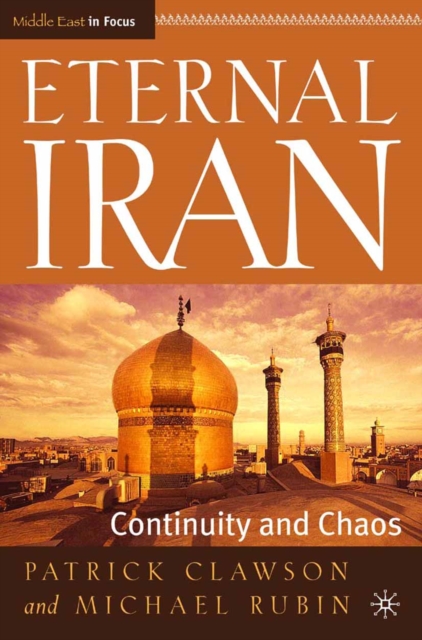 Eternal Iran : Continuity and Chaos, PDF eBook
