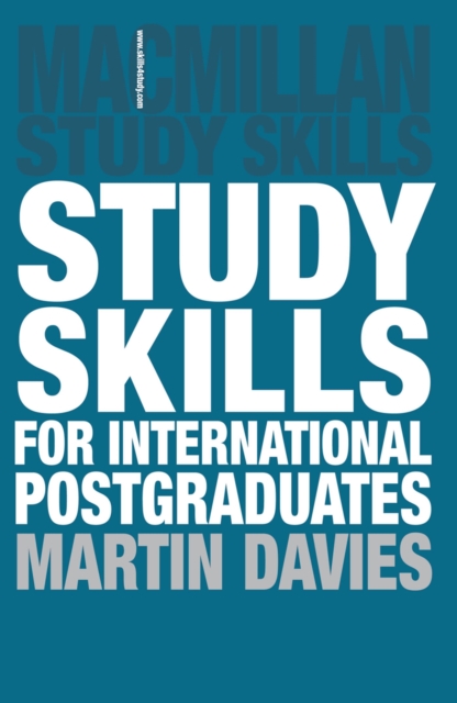 Study Skills for International Postgraduates, Paperback / softback Book