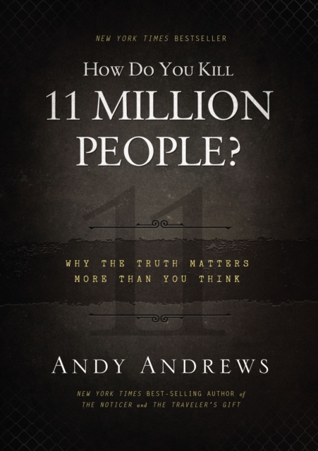 How Do You Kill 11 Million People?, Paperback Book