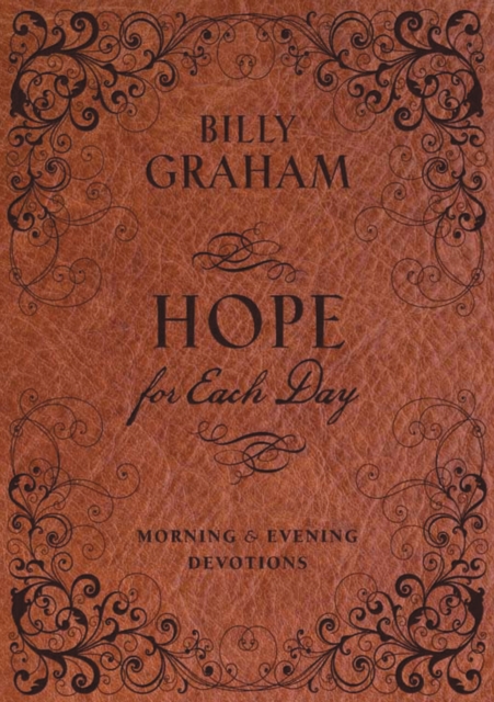 Hope for Each Day Morning and Evening Devotions, Hardback Book