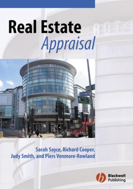Real Estate Appraisal : From Value to Worth, Paperback / softback Book