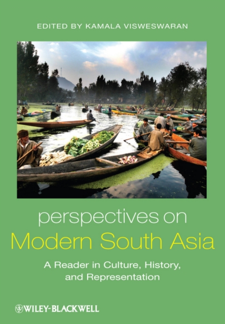 Perspectives on Modern South Asia : A Reader in Culture, History, and Representation, Hardback Book
