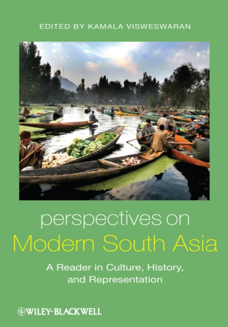 Perspectives on Modern South Asia : A Reader in Culture, History, and Representation, Paperback / softback Book