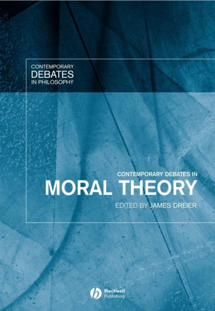 Contemporary Debates in Moral Theory, Hardback Book