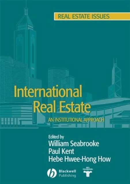 International Real Estate : An Institutional Approach, Paperback / softback Book