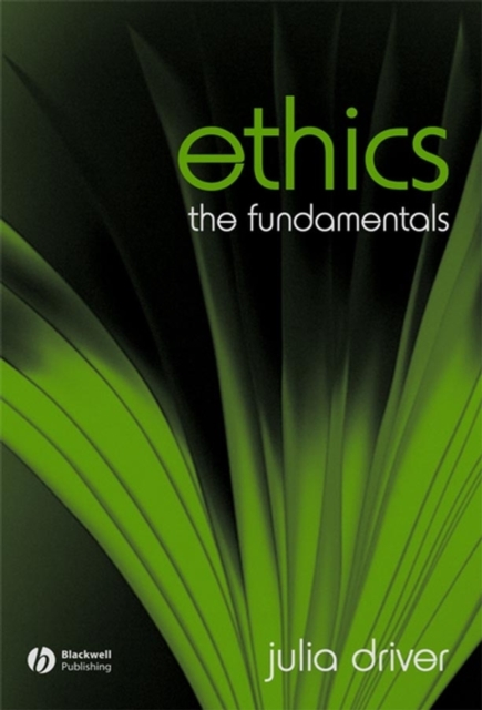 Ethics : The Fundamentals, Paperback / softback Book
