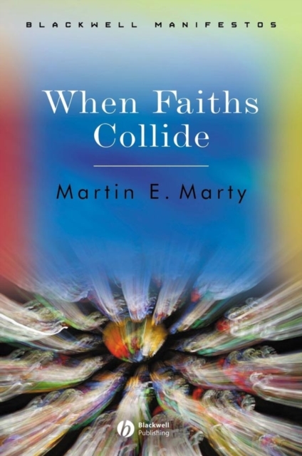 When Faiths Collide, Paperback / softback Book