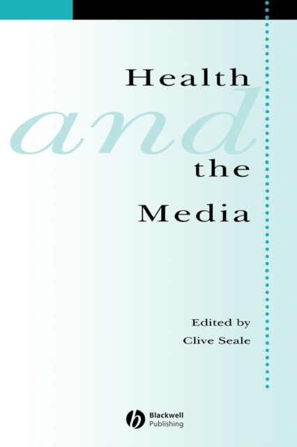Health and the Media, Paperback / softback Book