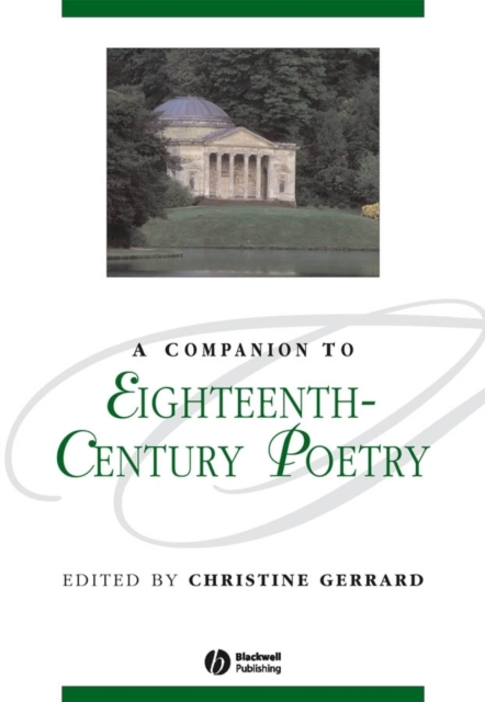 A Companion to Eighteenth-Century Poetry, Hardback Book