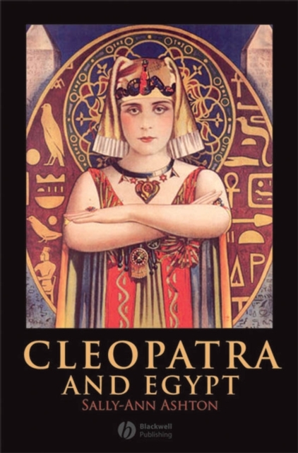 Cleopatra and Egypt, Hardback Book