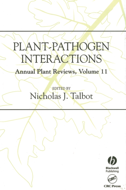 Annual Plant Reviews : Plant-Pathogen Interactions, Hardback Book