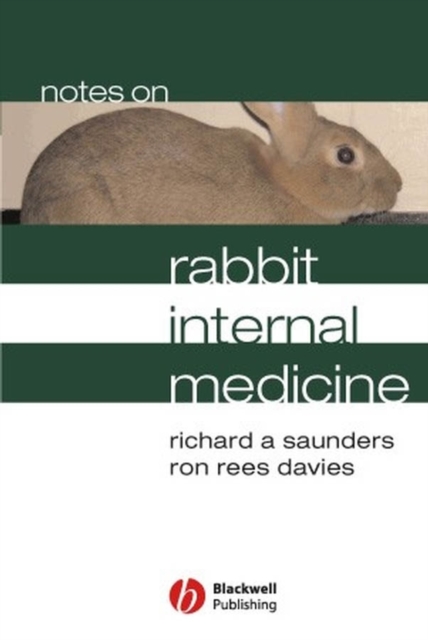Notes on Rabbit Internal Medicine, Paperback / softback Book