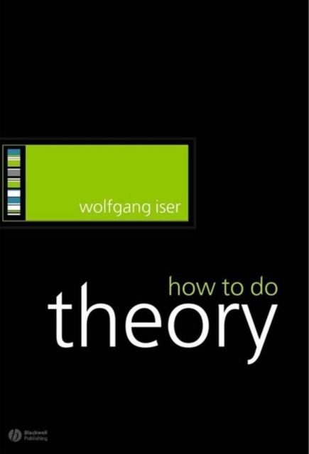 How to Do Theory, Paperback / softback Book