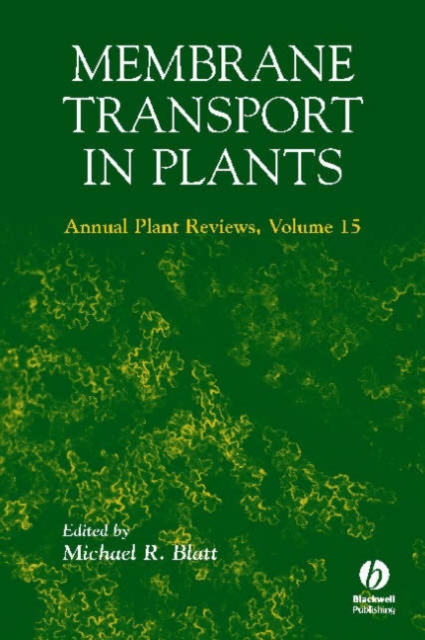 Annual Plant Reviews, Membrane Transport in Plants, Hardback Book