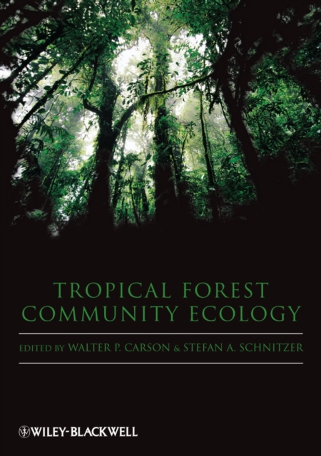 Tropical Forest Community Ecology, Paperback / softback Book