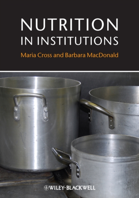 Nutrition in Institutions, Paperback / softback Book