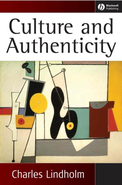 Culture and Authenticity, Hardback Book