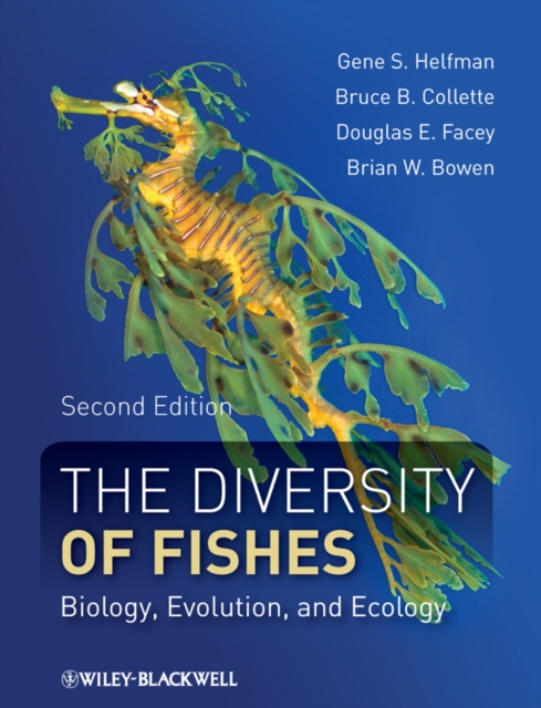 The Diversity of Fishes  - Biology, Evolution, and Ecology 2e, Hardback Book