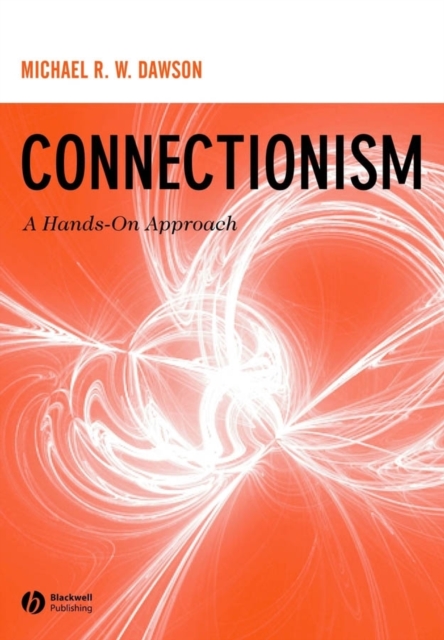 Connectionism : A Hands-on Approach, Paperback / softback Book