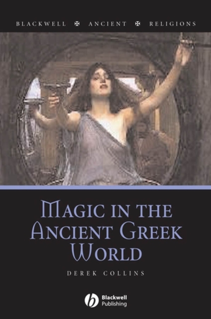 Magic in the Ancient Greek World, Paperback / softback Book