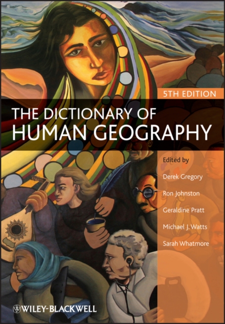 The Dictionary of Human Geography, Paperback / softback Book