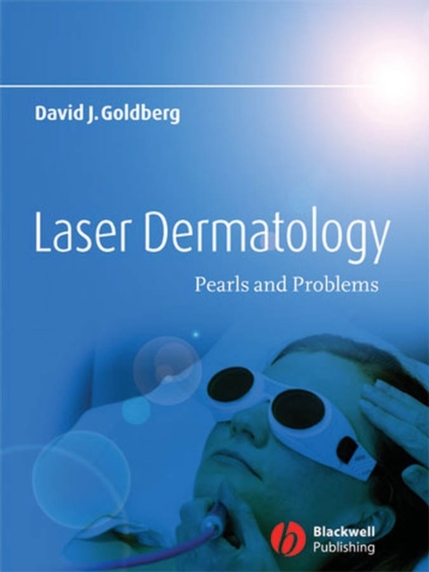 Laser Dermatology : Pearls and Problems, Hardback Book