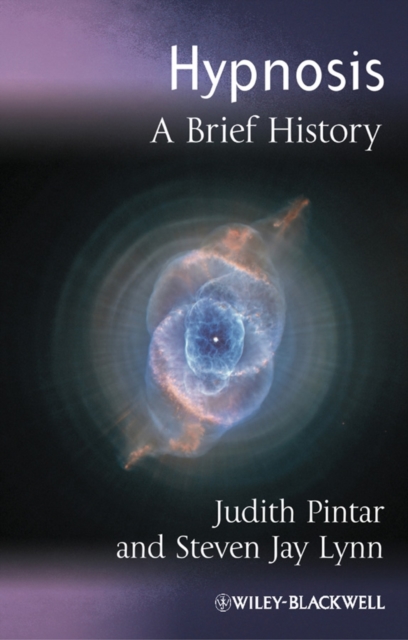 Hypnosis : A Brief History, Hardback Book