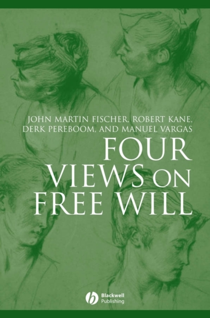 Four Views on Free Will, Hardback Book
