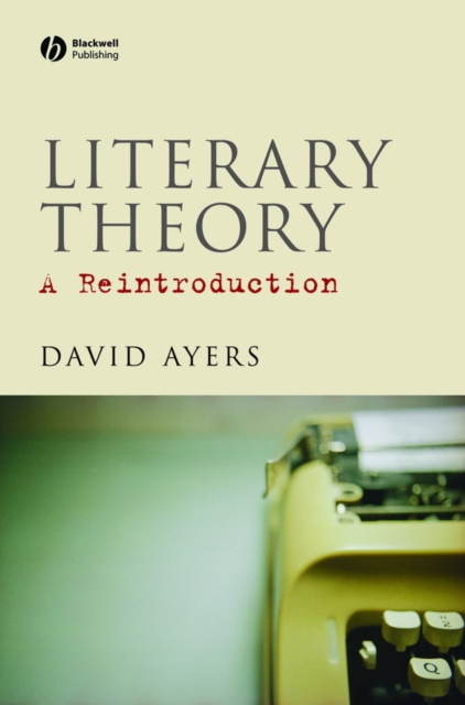 Literary Theory : A Reintroduction, Hardback Book