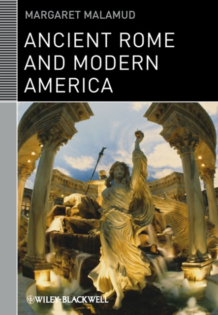 Ancient Rome and Modern America, Hardback Book